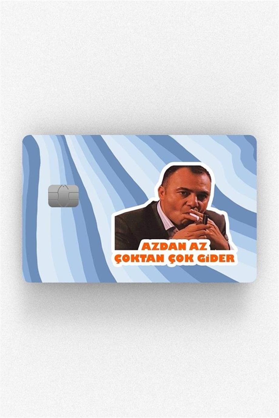 Azdan Az Çoktan Çok Gider Kart Kaplama Sticker 10lu Paket