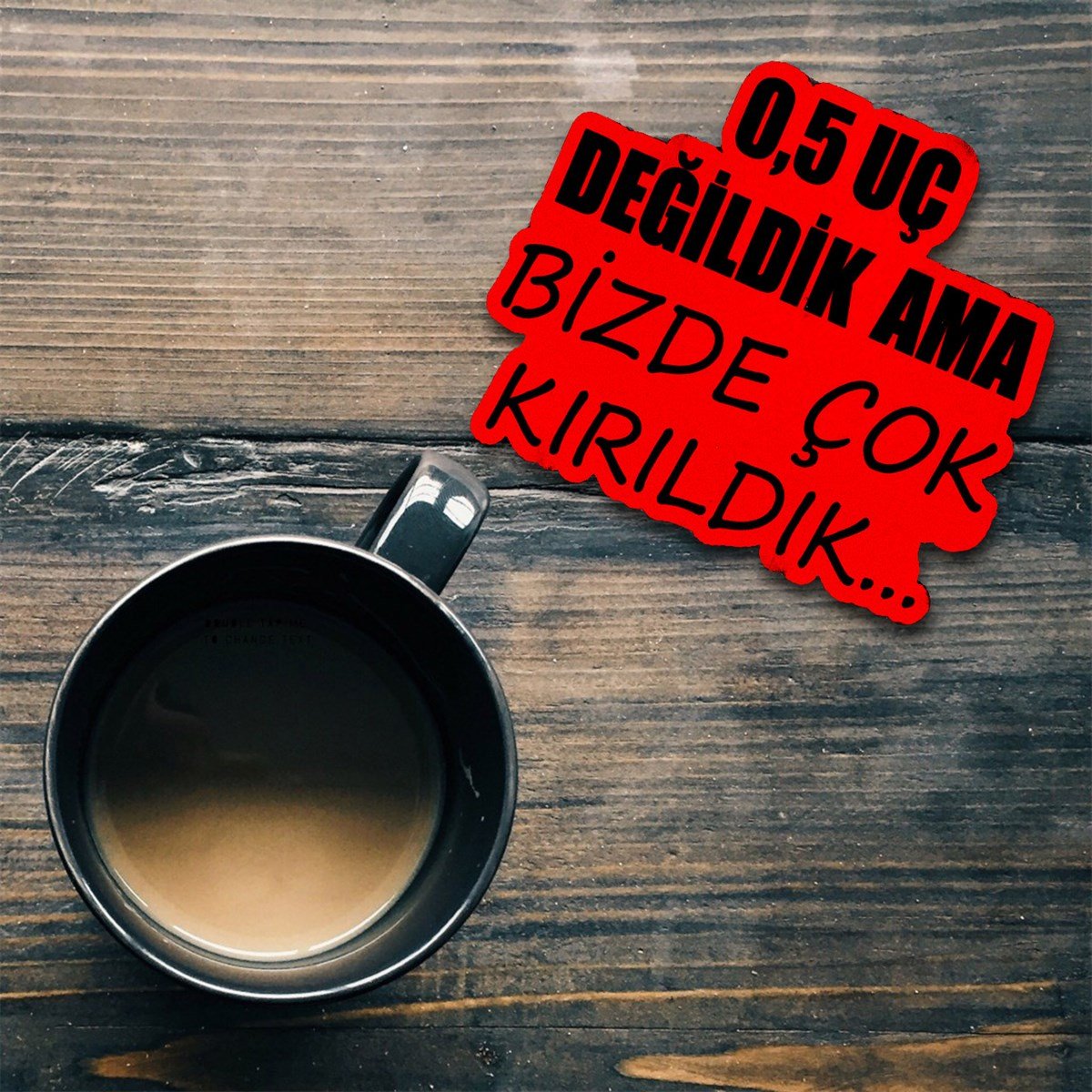 Bizde Çok Kırıldık Bardak Altlığı