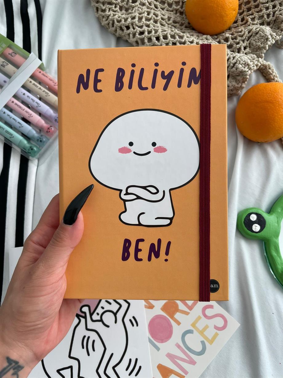 Ne Biliyim Ben Lastikli Sert Kapak Defter