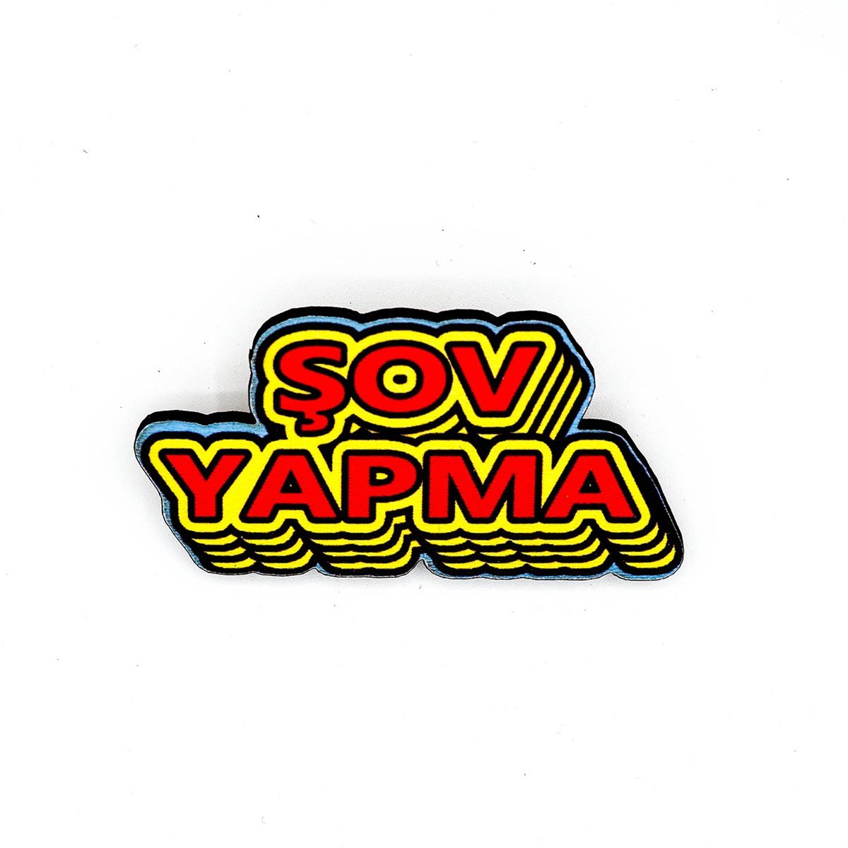 Şov Yapma Mod Rozet