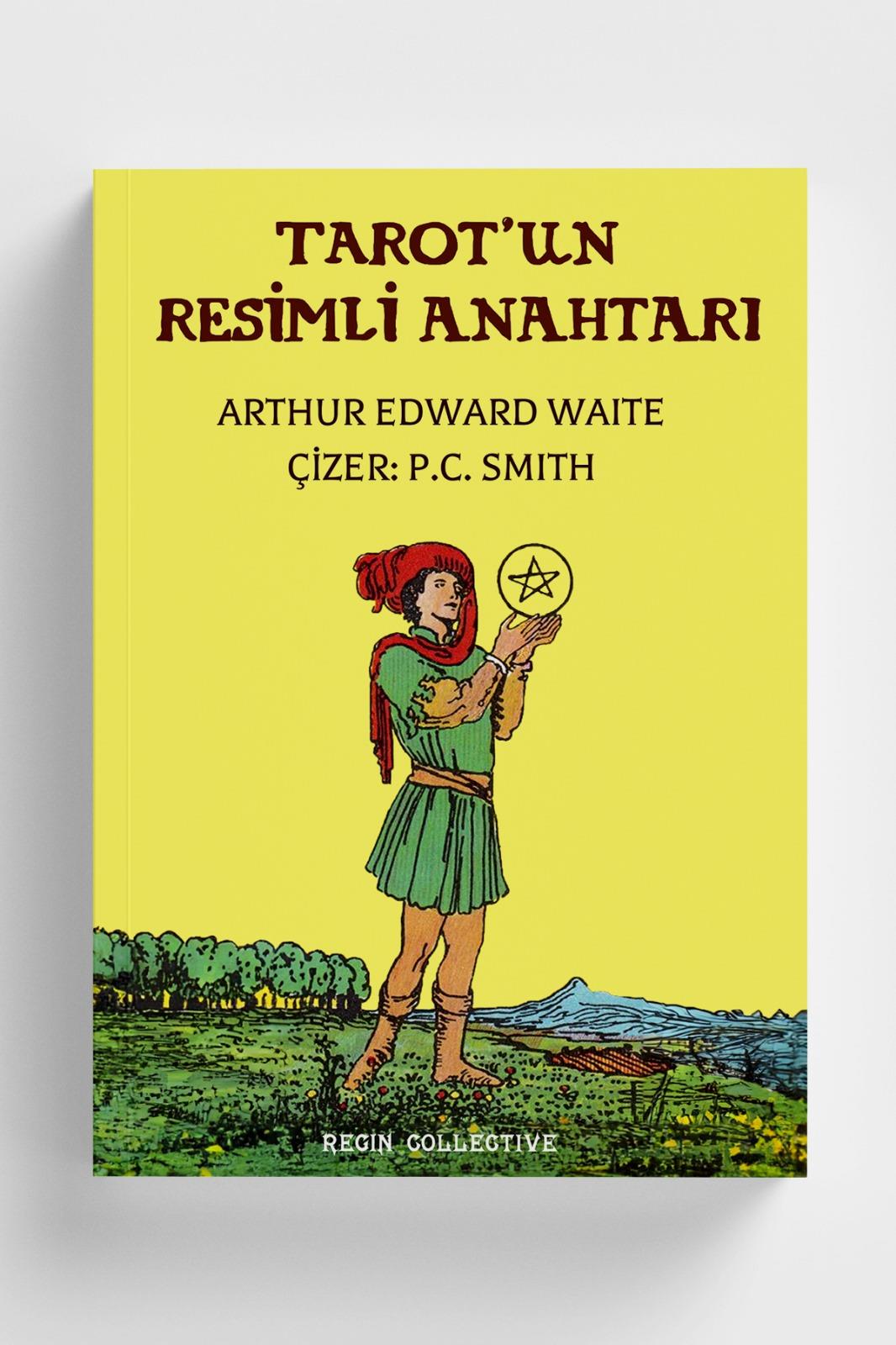 Tarot'un Resimli Anahtarı