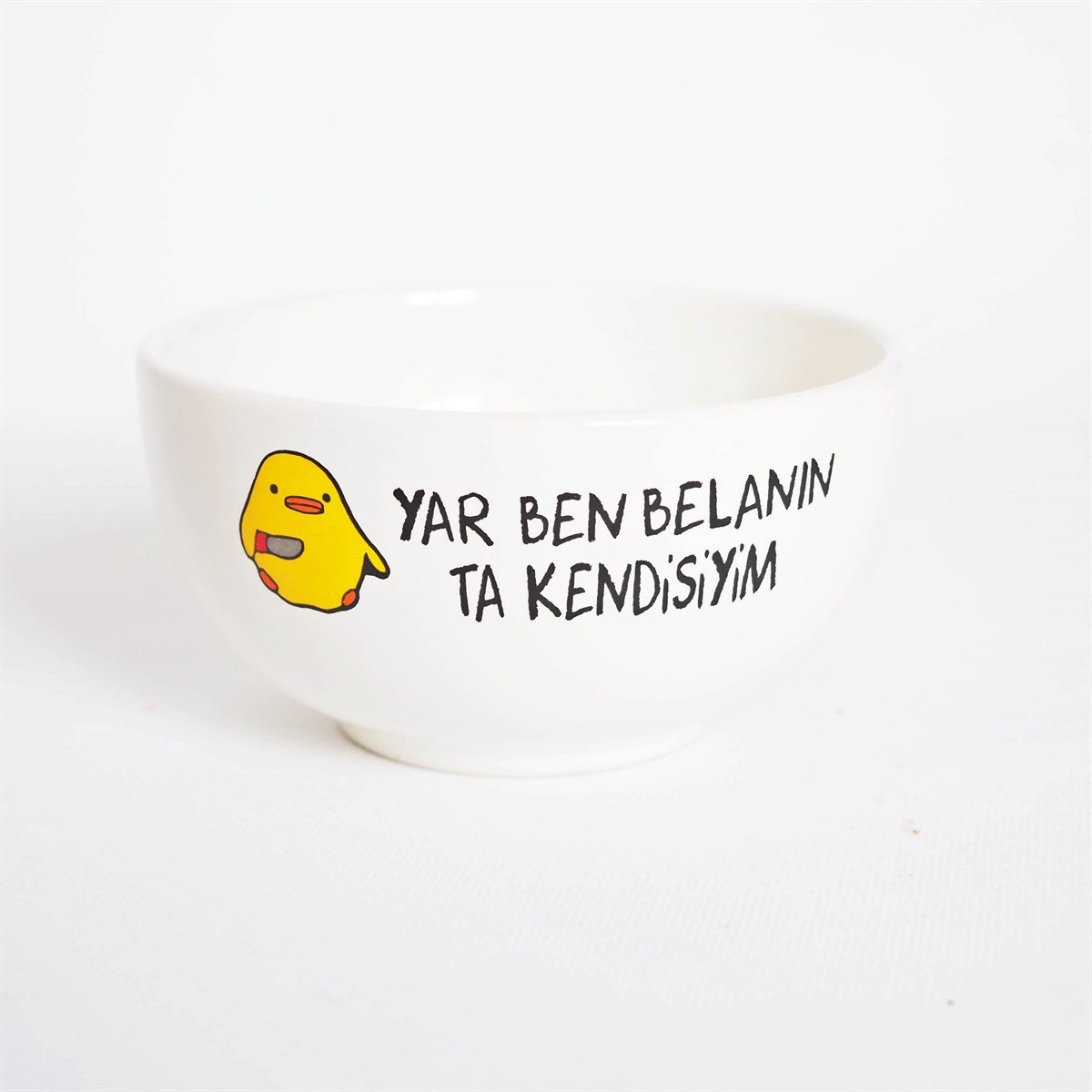 Yar Ben Belanın Ta Kendisiyim Seramik Kase