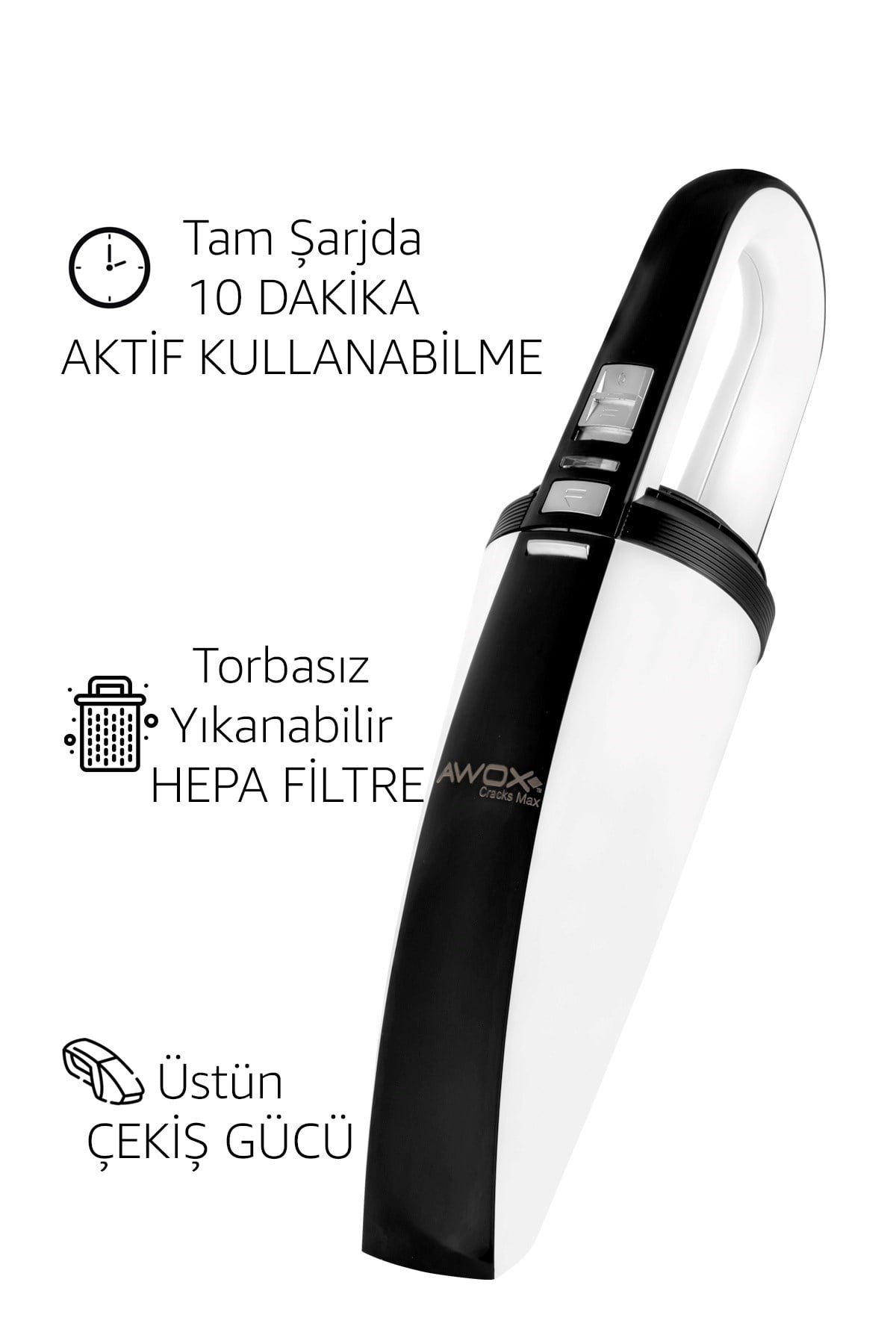 Awox Cracks Max Şarjlı EL Süpürgesi Dikey Ev ve Araç Süpürgesi Şık Tasarım Tam sarjda 10-15 DK