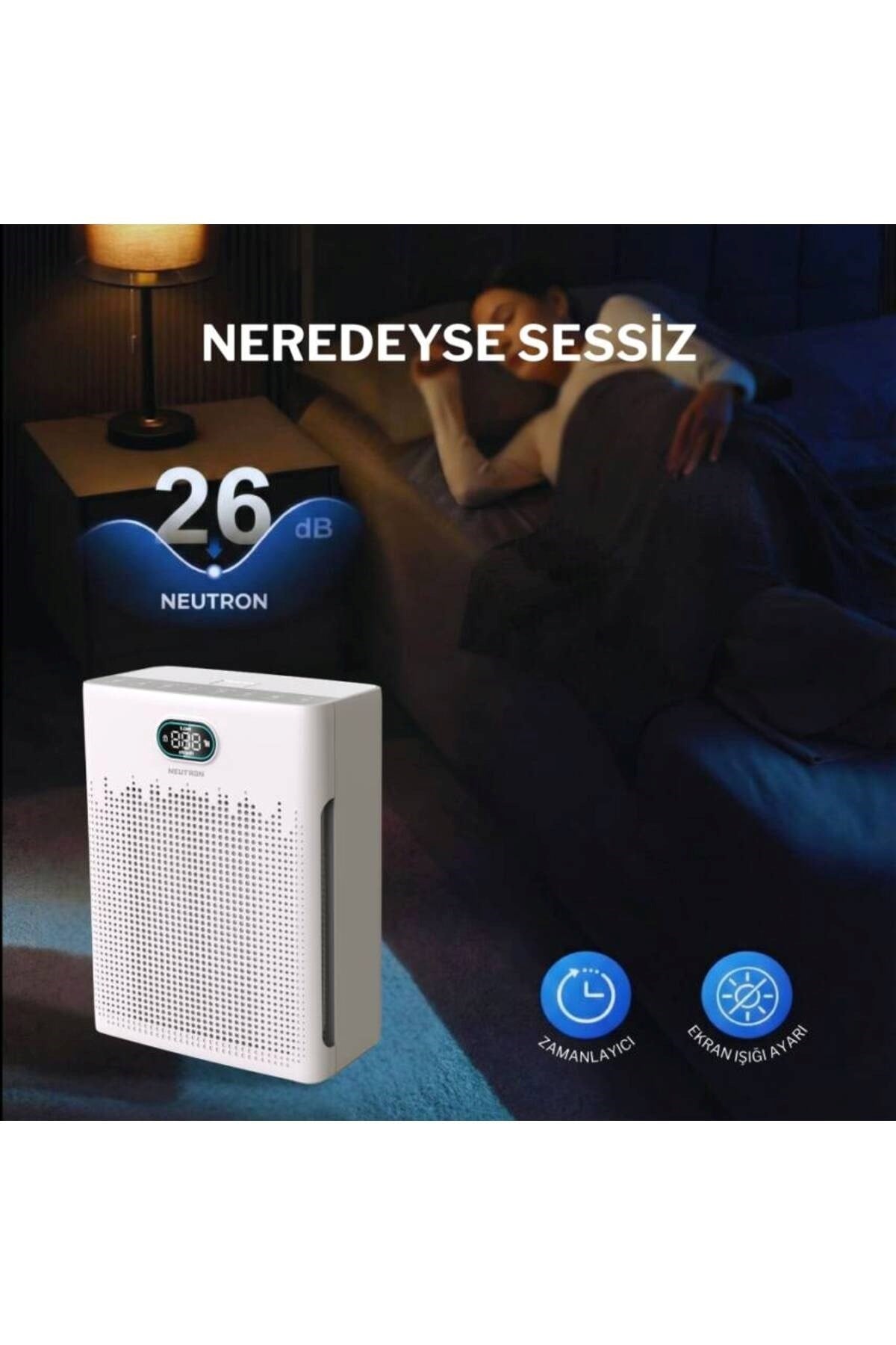 Neutron  Hepa 13 Filtreli Hava Temizleyici, 3 Katmanlı Filtre, Akıllı Hava Temizleme Cihazı