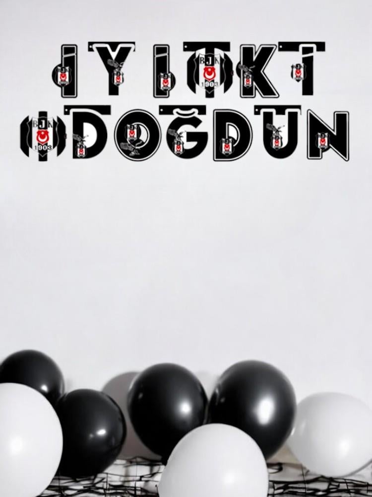 Beşiktaş İyi Ki Doğdun Uzar Yazı