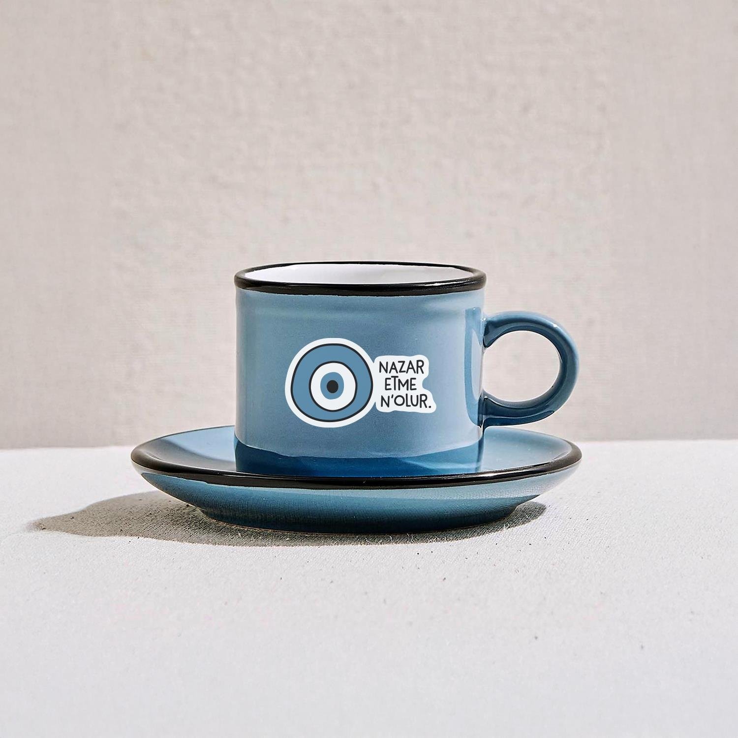 Hisli ŞeylerNazar Etme Nolur Türk Kahvesi & Espresso Fincanı