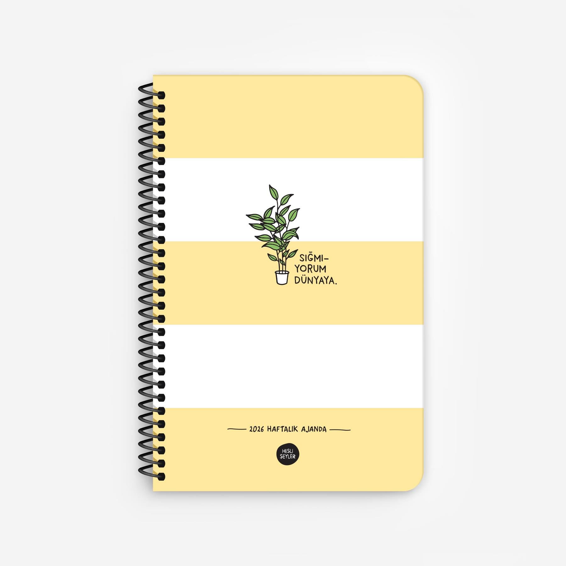 Hisli ŞeylerSığmıyorum Dünyaya 2026 Haftalık Ajanda