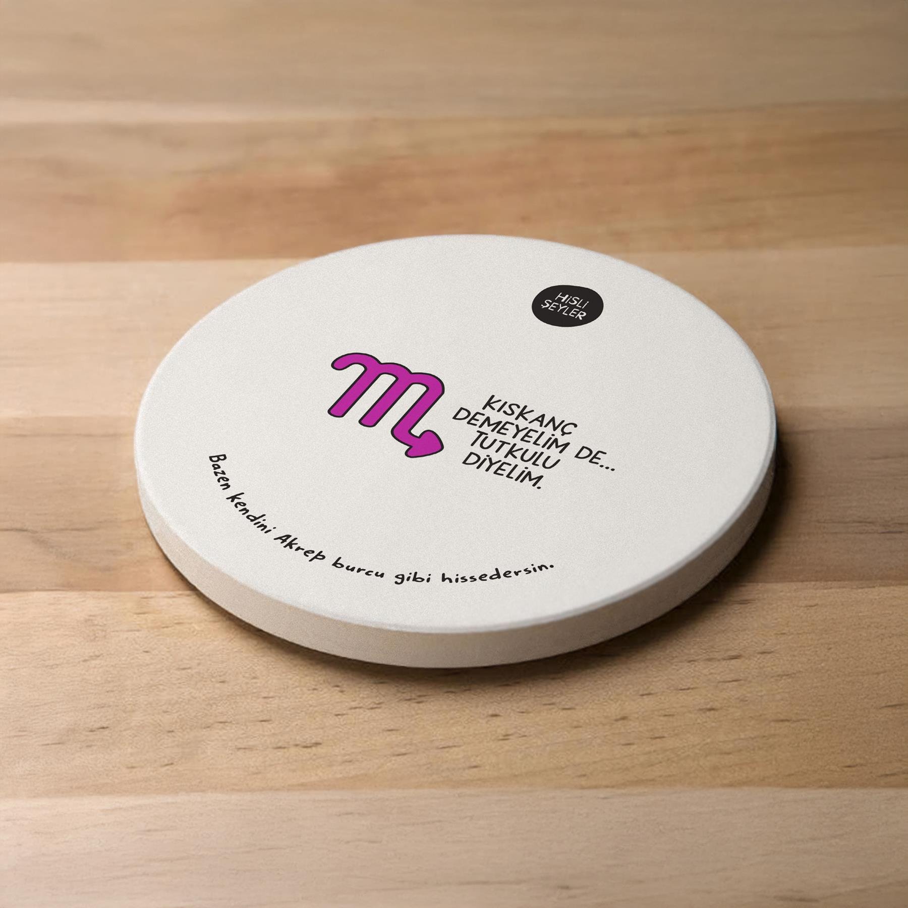 Hisli ŞeylerHisli Şeyler Akrep Burcu Taş Bardak Altlığı