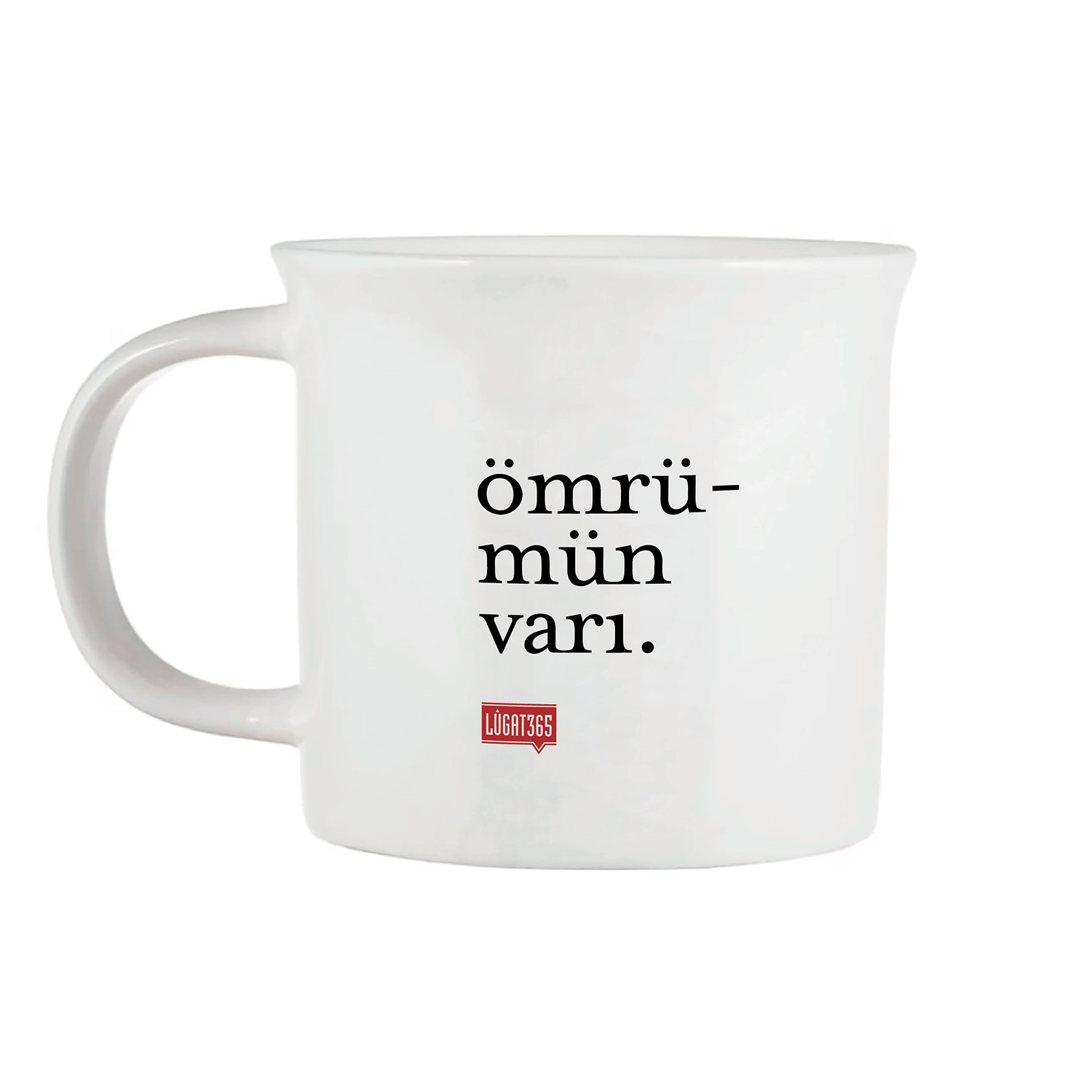Lûgat365Ömrümün Varı Porselen Kupa