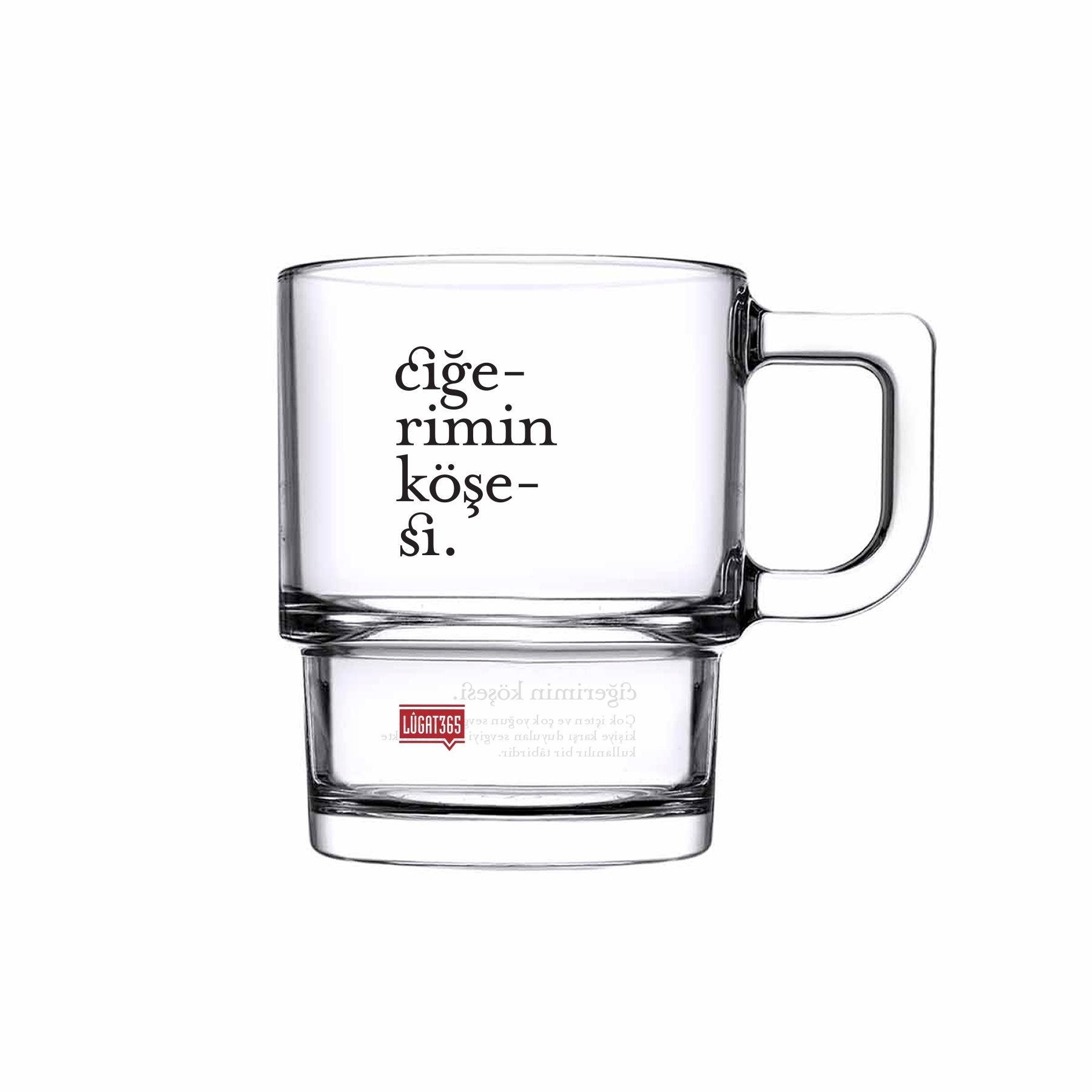 Lûgat365Ciğerimin Köşesi Cam Kupa
