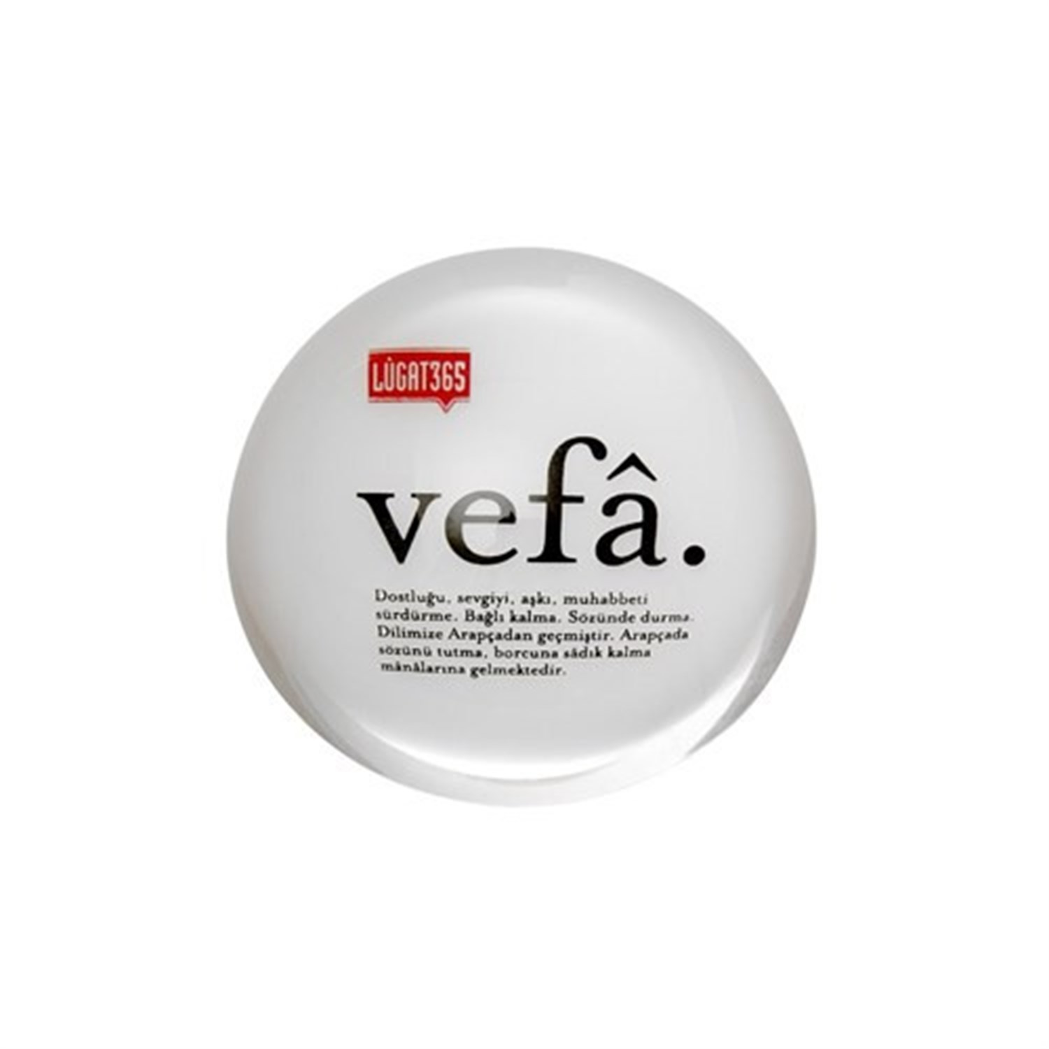 Lugat365Lûgat365 Vefa Kağıt Ağırlığı