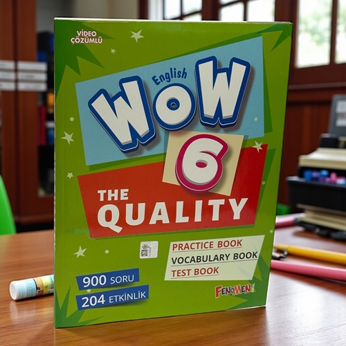 6.sınıf Wow English The Quality Fenomen Wow English