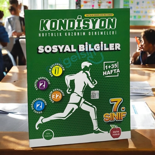 7. Sınıf Sosyal Bilgiler Kondisyon Haftalık Kazanım Deneme