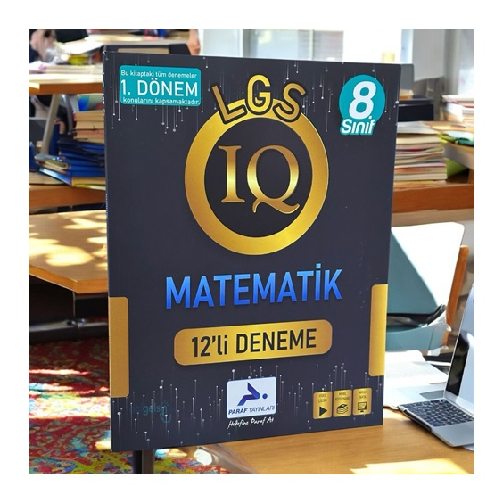 8.sınıfı Iq 1. Dönem Matematik 12`li Deneme Paraf Yayınları