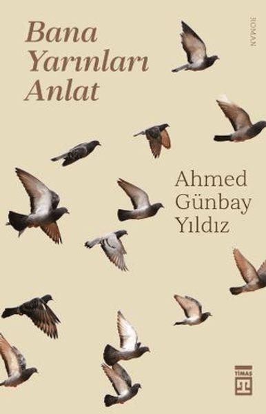 Bana Yarınları Anlat