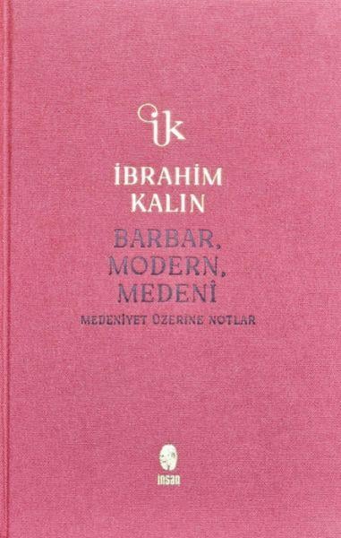 Barbar, Modern, Medeni (Bez Ciltli)
