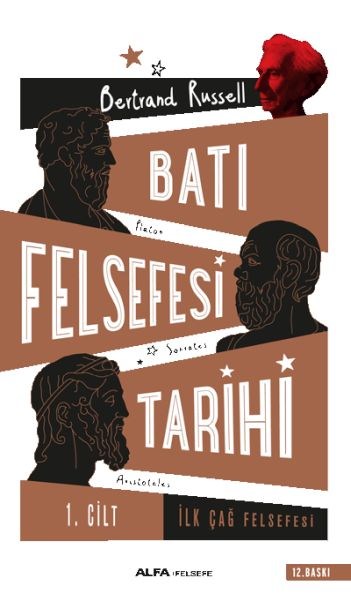 Batı Felsefesi Tarihi 1. Cilt - İlk Çağ Felsefesi