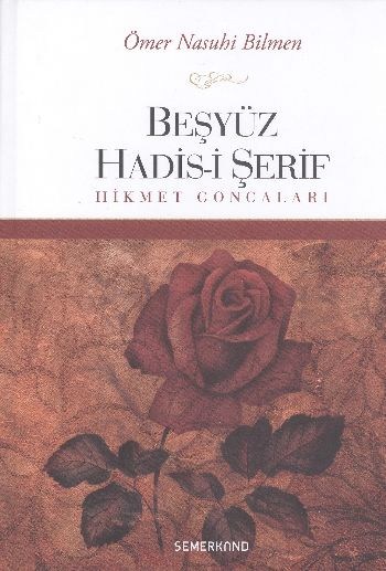 Beşyüz Hadis-i Şerif  Hikmet Goncaları