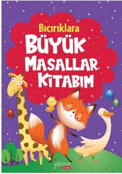 Bıcırıklara Büyük Masallar Kitabım