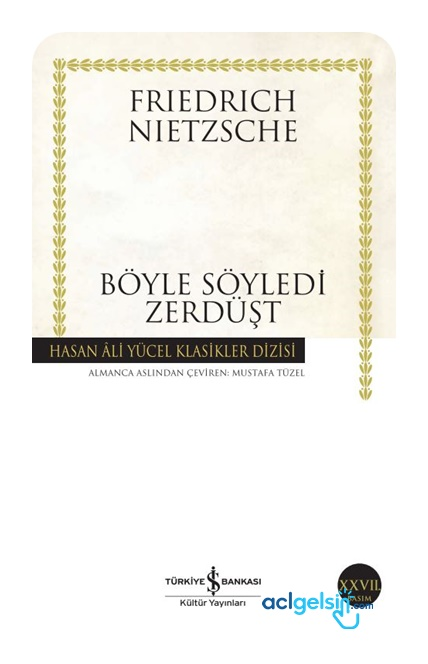 Böyle Söyledi Zerdüşt - Hasan Ali Yücel Klasikleri