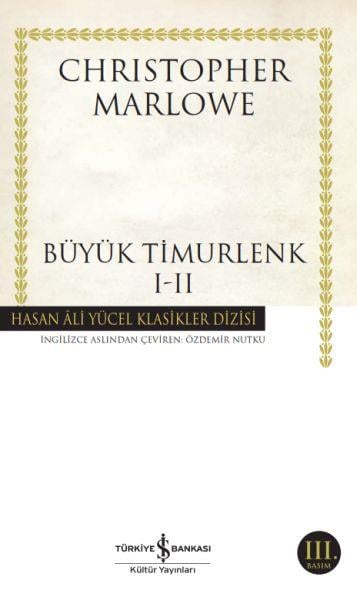 Büyük Timurlenk I-II Hasan Ali Yücel Klasikleri