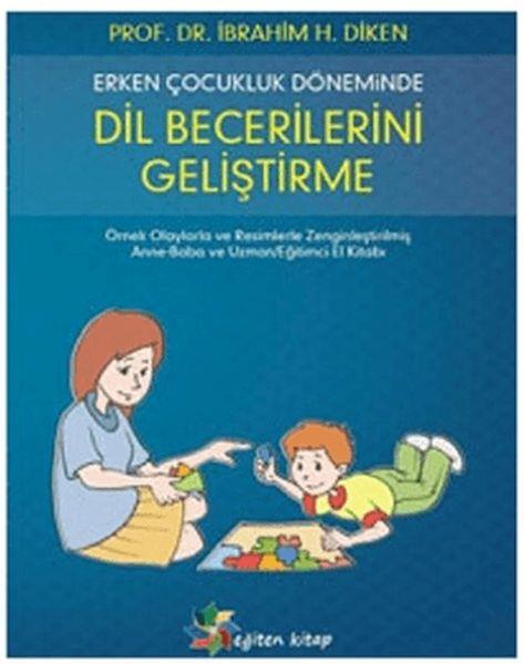 Erken Çocukluk Döneminde Dil Becerilerini Geliştirme