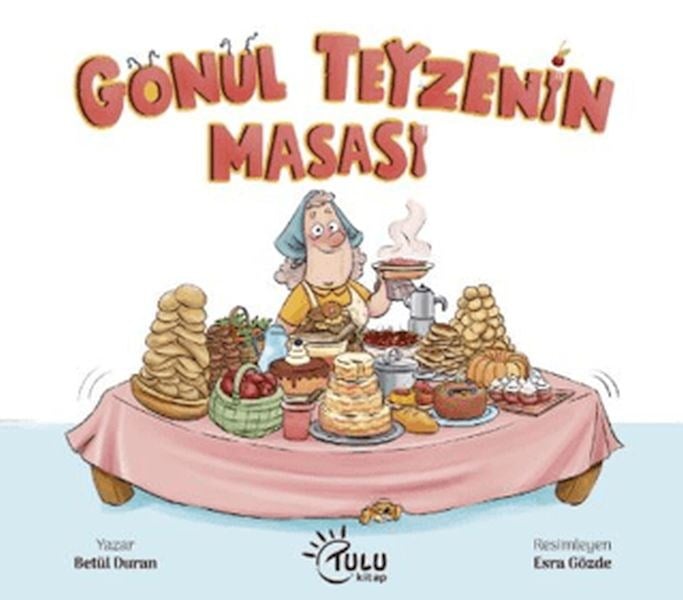 Gönül Teyzenin Masası