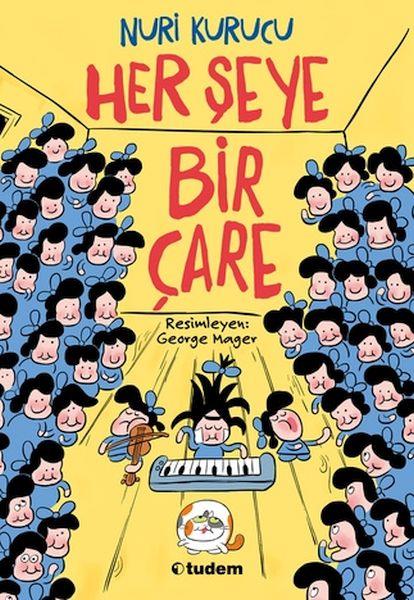 Her Şeye Bir Çare