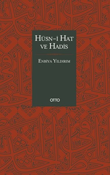 Hüsn-i Hat ve Hadis (Ciltli)