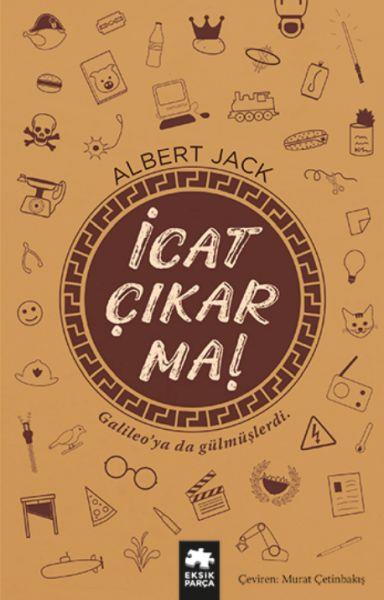 İcat Çıkarma!