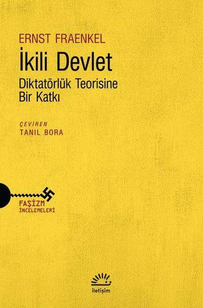 İkili Devlet  - Diktatörlük Teorisine Bir Katkı