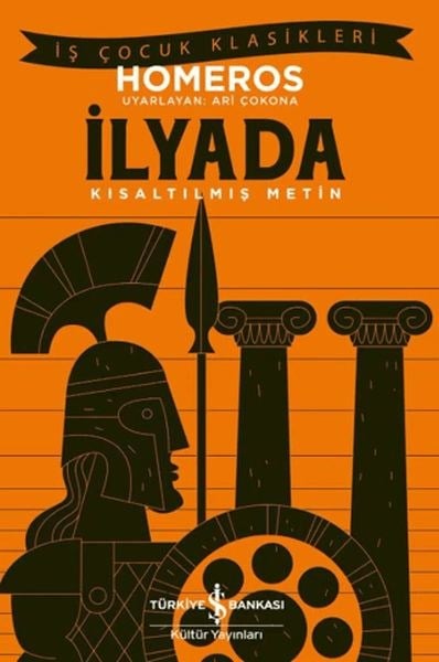 İlyada - Kısaltılmış Metin