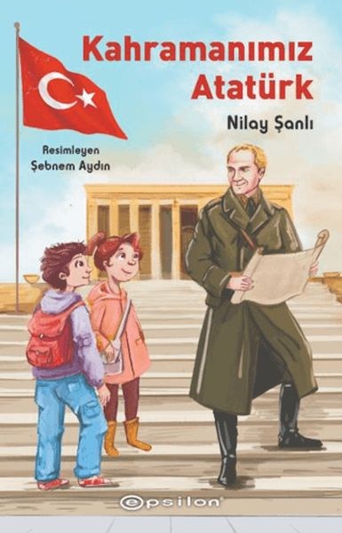 Kahramanımız Atatürk