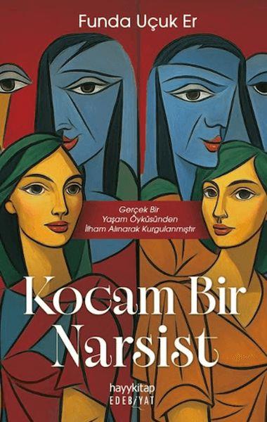 Kocam Bir Narsist