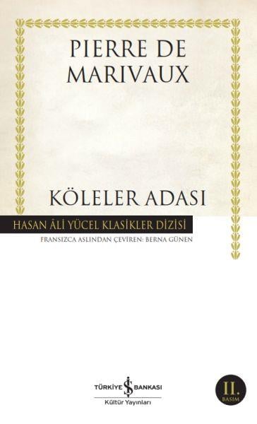 Köleler Adası - Hasan Ali Yücel Klasikleri