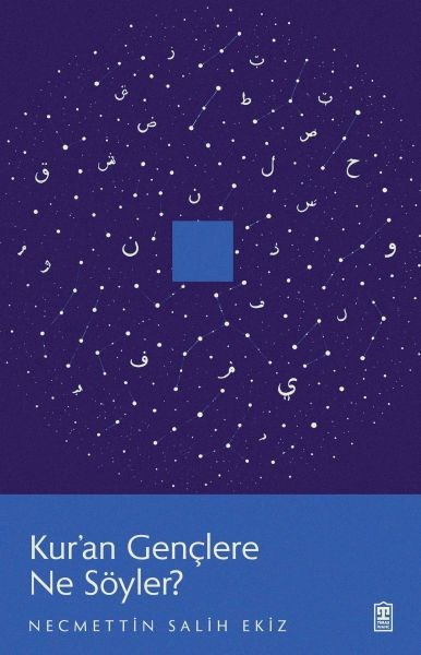 Kur’an Gençlere Ne Söyler?