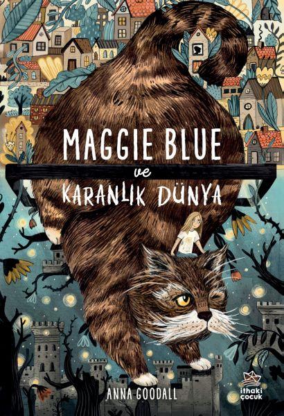 Maggie Blue ve Karanlık Dünya