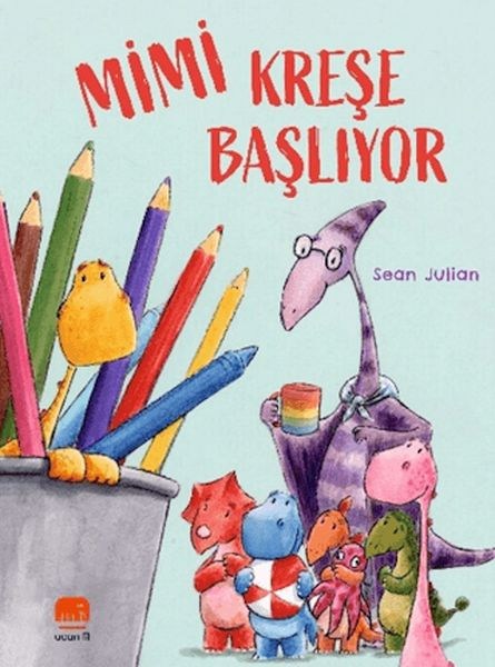 Mimi Kreşe Başlıyor