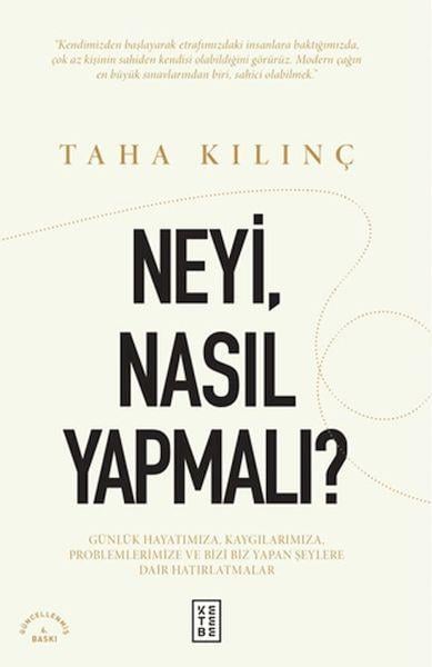 Neyi, Nasıl Yapmalı?