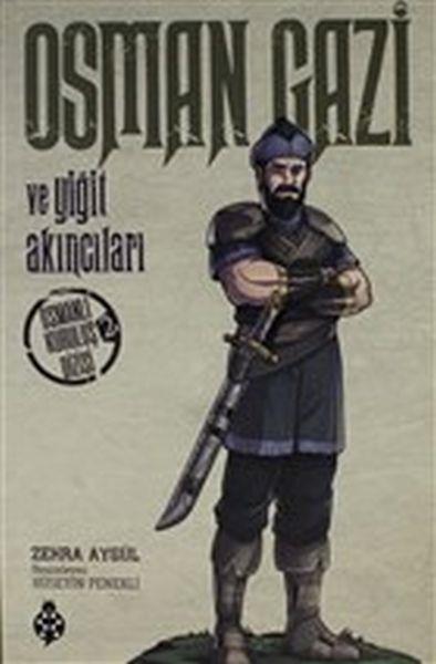 Osman Gazi Ve Yiğit Akıncıları