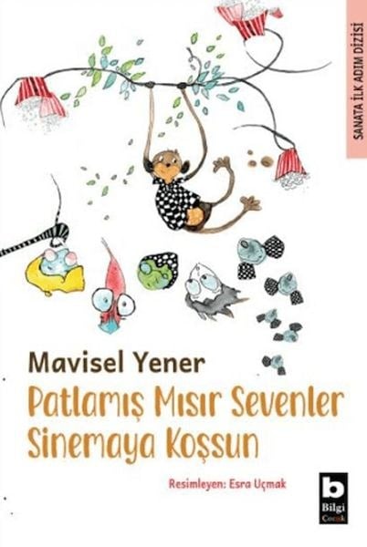 Patlamış Mısır Sevenler Sinemaya Koşsun
