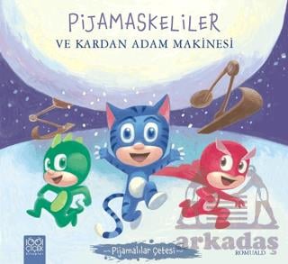 Pijamalılar Çetesi - Pijamaskeliler ve Kardan Adam Makinesi