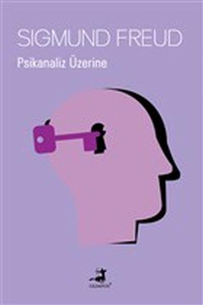Psikanaliz Üzerine