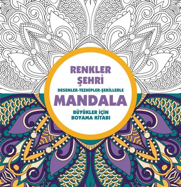 Renkler Şehri - Mandala (Büyükler İçin Boyama)