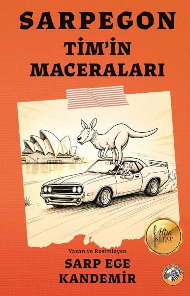 Sarpegon Tim’in Maceraları