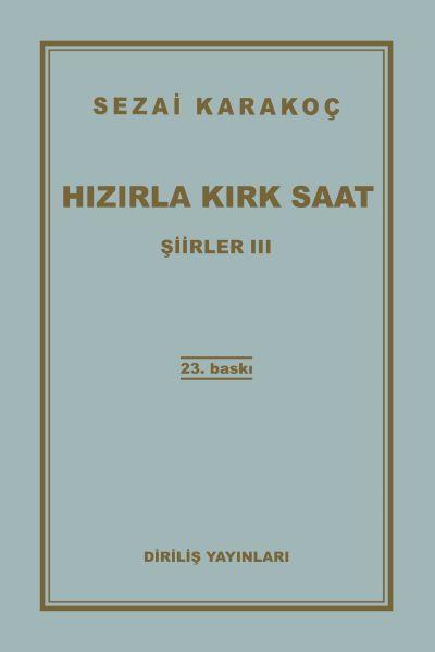 Şiirler 3 - Hızırla Kırk Saat