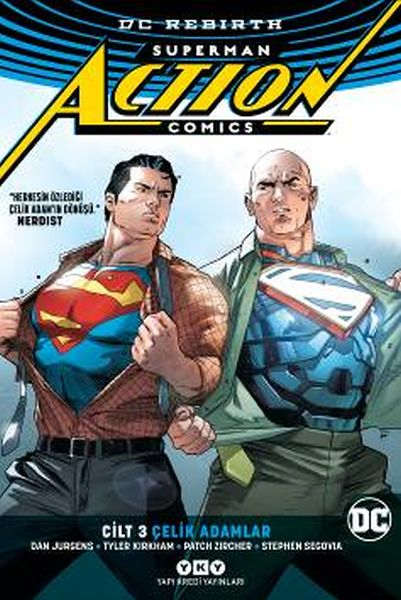 Superman Actıon Comıcs Cilt 3: Çelik Adamlar (rebırth)