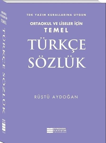 Temel Türkçe Sözlük - Ortaokul ve Liseler İçin