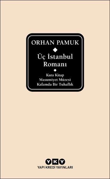 Üç İstanbul Romanı (Şömizli)