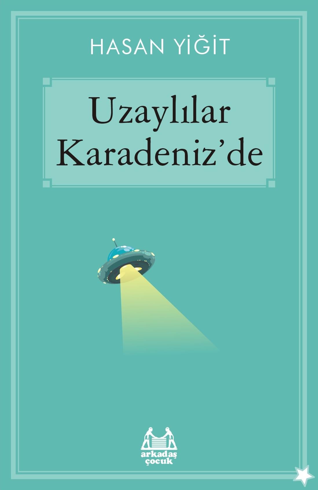 Uzaylılar Karadeniz'de